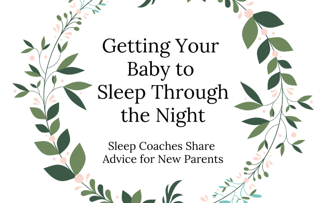 Getting Your Baby to Sleep Through the Night